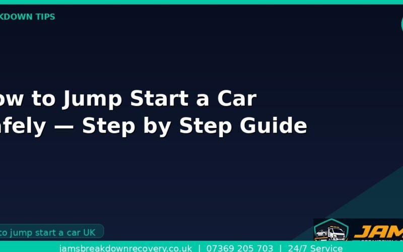 How to Jump Start a Car Safely — Step by Step Guide